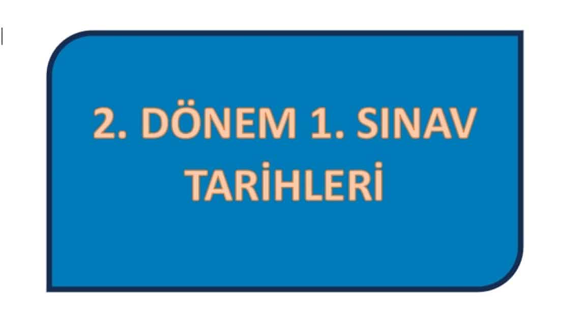 2. DÖNEM 1. YAZILI TARİHLERİ